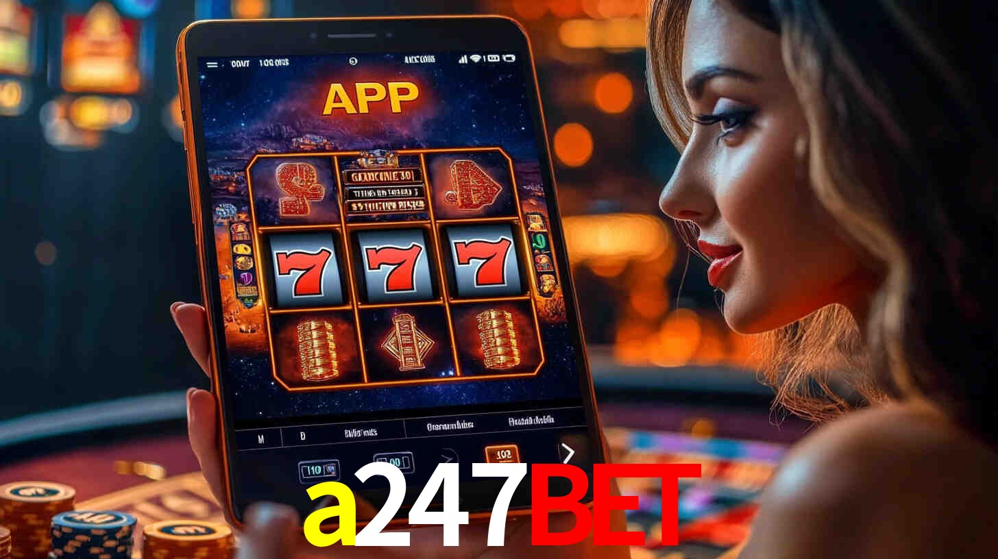a247bet,a247bet.com
